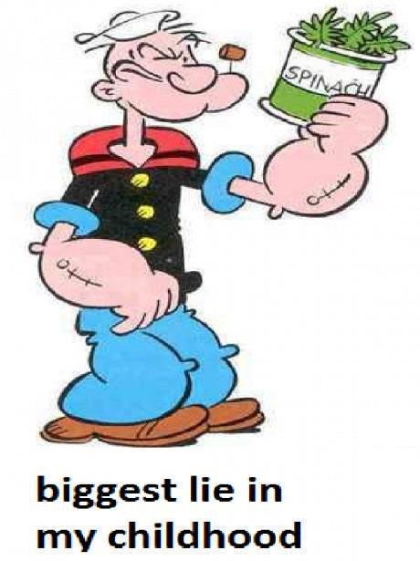 biggest lie in childhood :P
