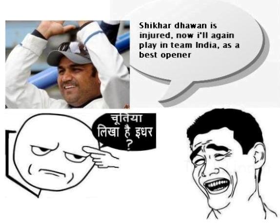 sehwag is best opener # dhawan trolled # chutiya likha hai kya idhar :D